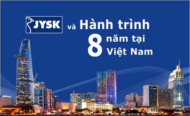 JYSK Việt Nam và hành trình 8 năm lan tỏa phong cách Bắc Âu