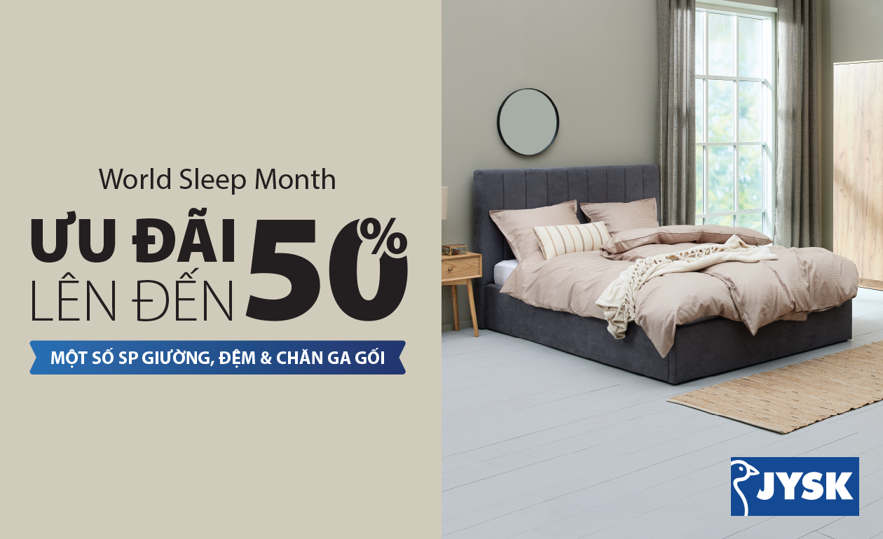World sleep month- Ưu đãi đến 50% đệm, giường và chă ga gối